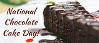 Jan 27: National Chocolate Cake Day!!!